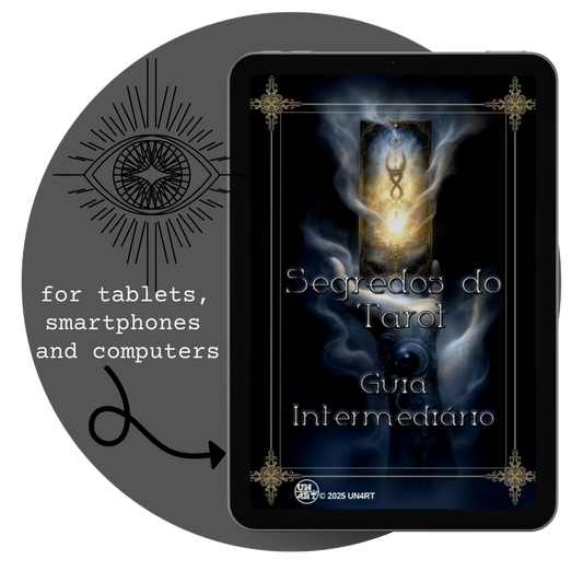 UN4RT - imagem de um tablet com a capa do e-book Segredos do Tarot Guia Intermediário, dentro de um circulo com o simbolo de um olho
