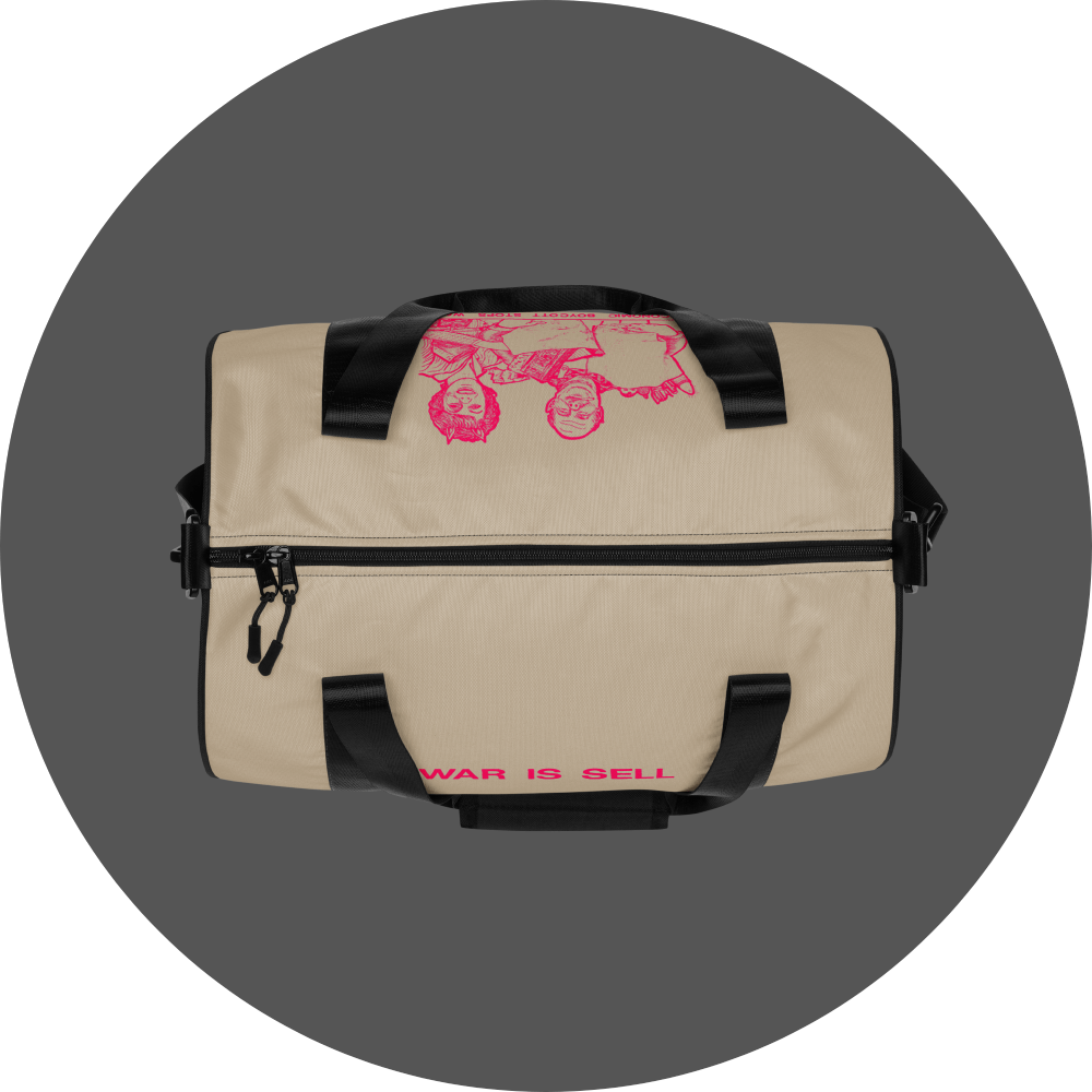 un4rt - the image shows the top of a tubular gym bag with an oystrich colored fabric. the frame straps are black. a printed text with pink letters in the center at the front. the text reads: "war is sell". a printed drawing in pink in the center at the back. the drawing shows a couple doing excessive shopping.