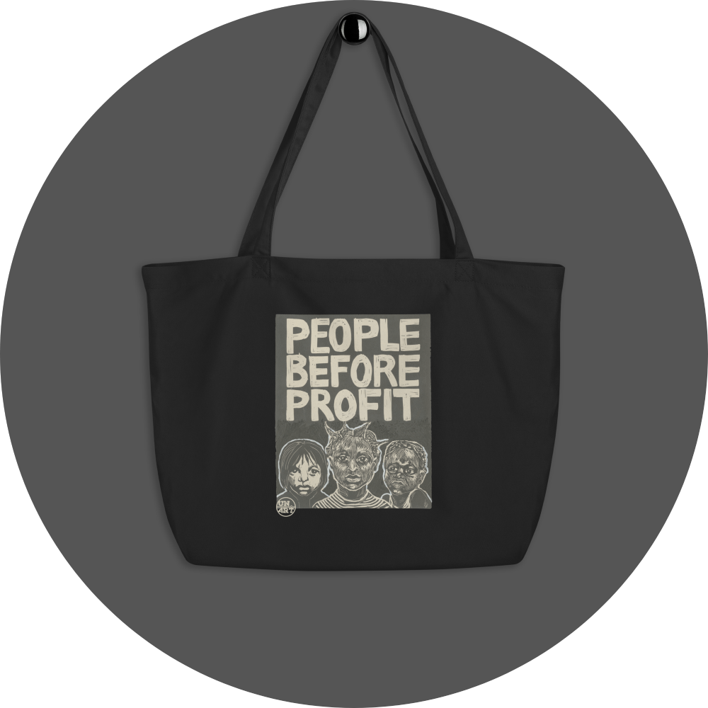 un4rt - the image shows a black cotton tote bag with a big 2 colored print in the center. the print shows three young humans of different races. the text reads: "people before profit".
