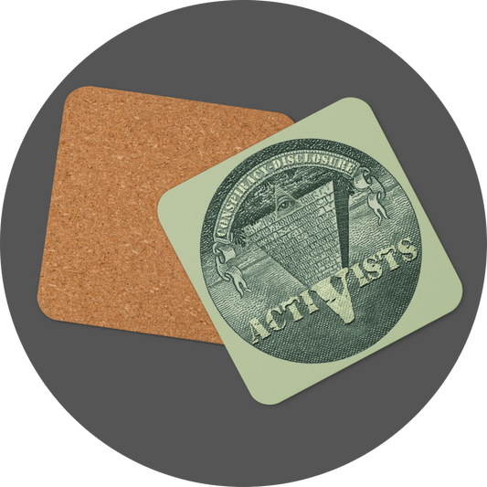 un4rt - the image shows the front and the back of a coaster with rounded corners and a round picture in the centre of the front side. the picture shows an edited part of a section of a 1 dollar note with an inverted pyramid. the all-seeing eye is at the top, on the wide part of the pyramid. the banderole reads "conspiracy-disclosure" and the pointed part of the pyramid reads "activists".