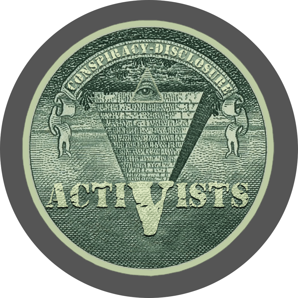 un4rt - the image shows a round sticker. the picture printed on the sticker shows an edited part of a section of a 1 dollar note with an inverted pyramid. the all-seeing eye is at the top, on the wide part of the pyramid. the banderole reads "Conspiracy-Disclosure" and the pointed part of the pyramid reads " Activists".