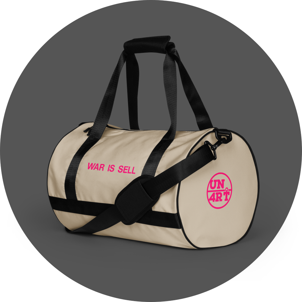 un4rt - the image shows the front and one side of a tubular gym bag with an oystrich colored fabric. the frame straps are black. a printed text with pink letters in the center at the front. the text reads: "war is sell". a pink "UN4RT"-logo on the side.