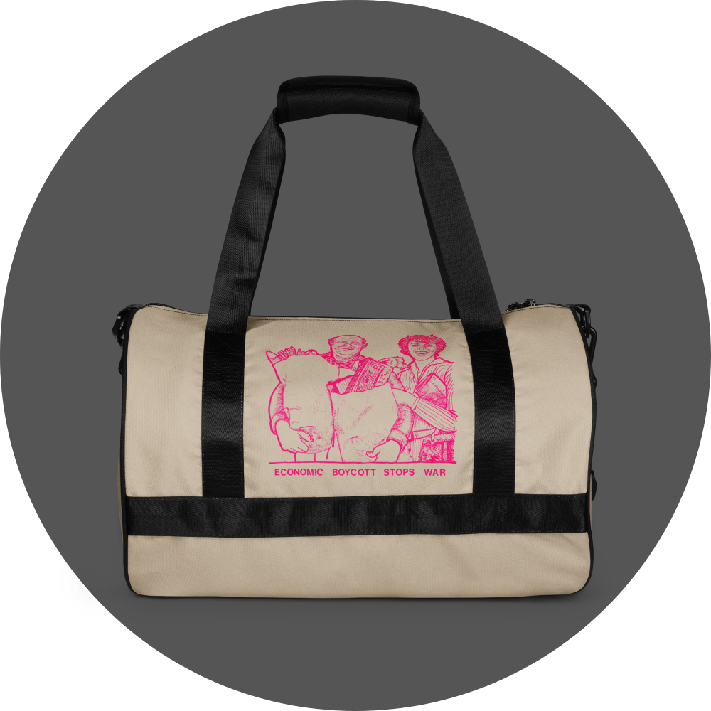 un4rt - the image shows the back of a tubular gym bag with an oystrich colored fabric. the frame straps are black. a printed image with text in pink in the center. the printed image shows a drawing of a couple doing excessive shopping. the text reads: "economic boycott stops war".