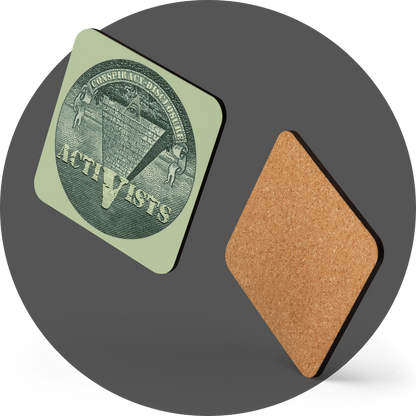 un4rt - the image shows the front and the back of a coaster with rounded corners and a round picture in the centre of the front side. the picture shows an edited part of a section of a 1 dollar note with an inverted pyramid. the all-seeing eye is at the top, on the wide part of the pyramid. the banderole reads "conspiracy-disclosure" and the pointed part of the pyramid reads "activists".