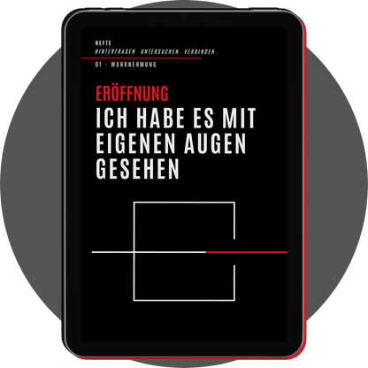 UN4RT - german digital booklet hefte 01 wahrnehmung displayed on a black tablet with a slim red edge, showing a dramatic chapter-opening page with a red section label, large white german typography, and minimalist geometric line art on a black background, centered over a gray circle