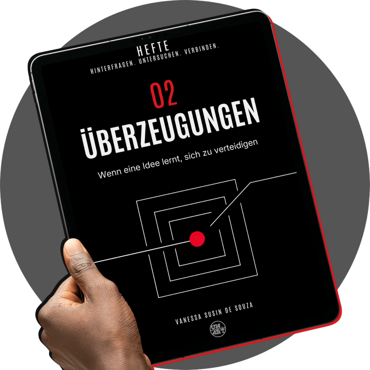 UN4RT - hefte 02 überzeugungen digital booklet cover on a handheld tablet, with white typography and geometric artwork on black

