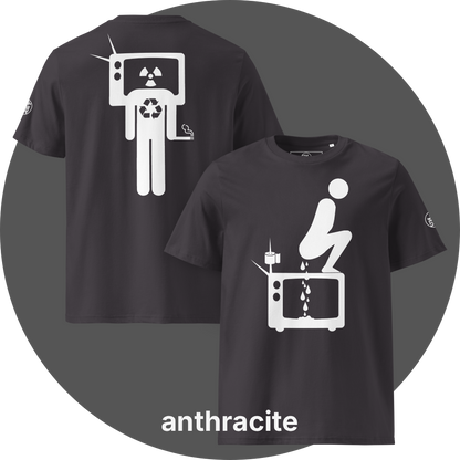 UN4RT anthracite organic cotton t-shirt shown from the front and back, front features a large white pictogram of a squatting person defecating onto a vintage television set with a toilet paper roll and antenna beside it, drops falling onto the screen, back features a large white stick figure with a vintage television as a head displaying a radiation hazard symbol, a recycling symbol on the chest, and a cigarette in one hand, small circular UN4RT logo visible on both left sleeves.