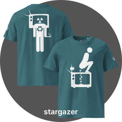 UN4RT teal organic cotton t-shirt shown from the front and back, front features a large white pictogram of a squatting person defecating onto a vintage television set with a toilet paper roll and antenna beside it, drops falling onto the screen, back features a large white stick figure with a vintage television as a head displaying a radiation hazard symbol, a recycling symbol on the chest, and a cigarette in one hand, small circular UN4RT logo visible on both left sleeves.