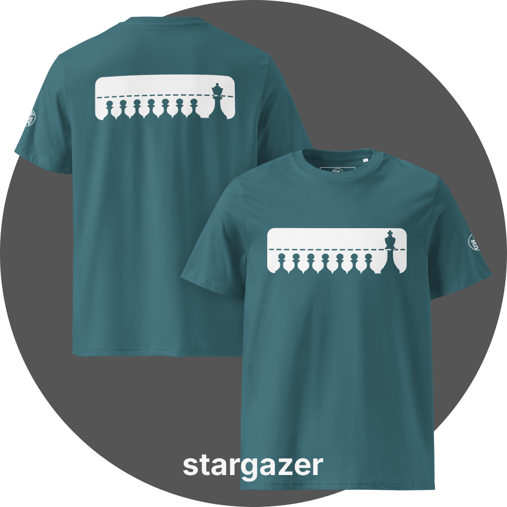 UN4RT teal organic cotton t-shirt shown from the front and back, both sides featuring a large white rectangular graphic with a row of eight black chess pawns standing below a dashed horizontal line. a taller black chess king (front side) / queen (back side) standing at the far right, small circular brand logo visible on both left sleeves.