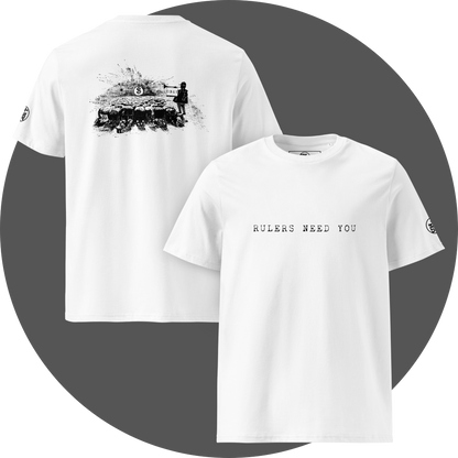 UN4RT white organic cotton t-shirt shown from the front and back, front features the text "RULERS NEED YOU" printed in small black monospaced uppercase letters centered on the chest. back features people who worship a dollar sign and a guard with a trumpet next to them. on the trumpet hangs a flag with the inscription "obey". small circular brand logo visible on both left leeves.