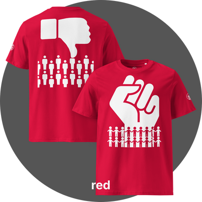 UN4RT red organic cotton  t-shirt front and back, front: large white raised fist above two rows of white and black holding-hands pictograms, back: large white thumbs-down icon above two rows of white not-holding-hands pictograms, UN4RT logo on both left sleeves.